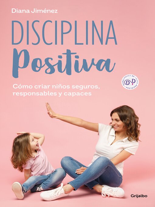 Title details for Disciplina positiva by Diana Jiménez - Available
